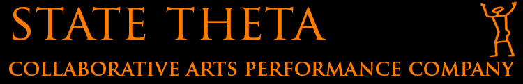 State Theta - Collaborative Arts Performance Company.